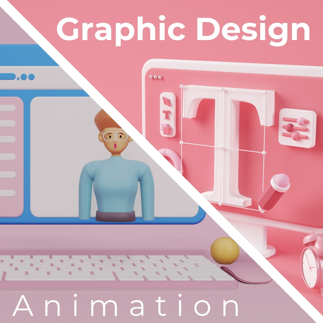 Graphic Design & Animation